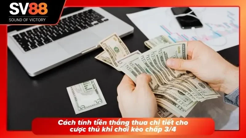 Hướng dẫn tính tiền kèo thắng cực dễ