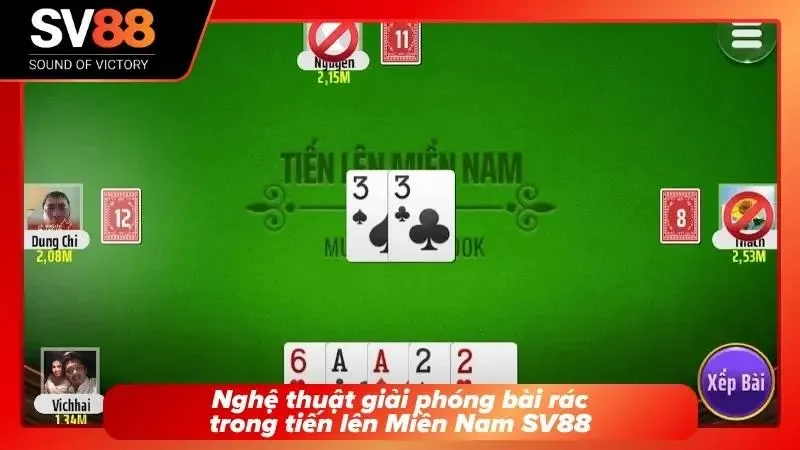 Cách xử lý bài rác khi chơi tiến lên miền nam SV88